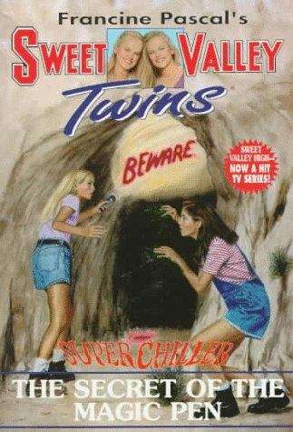 Book cover of The Secret of the Magic Pen (Sweet Valley Twins Super Chiller #8)
