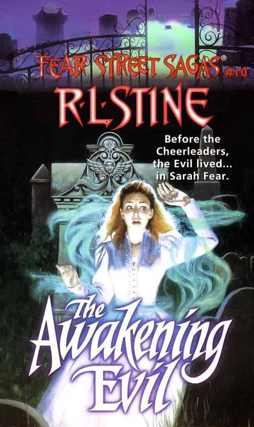 Book cover of The Awakening Evil (Fear Street #10)