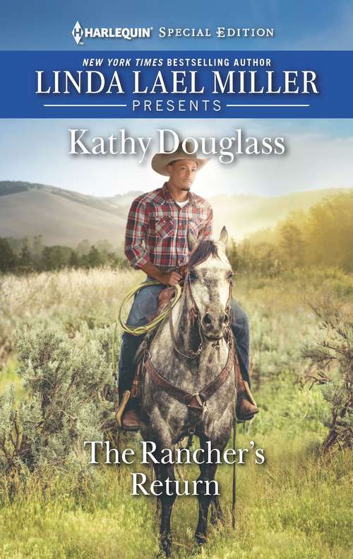 The Rancher's Return (Sweet Briar Sweethearts #5)