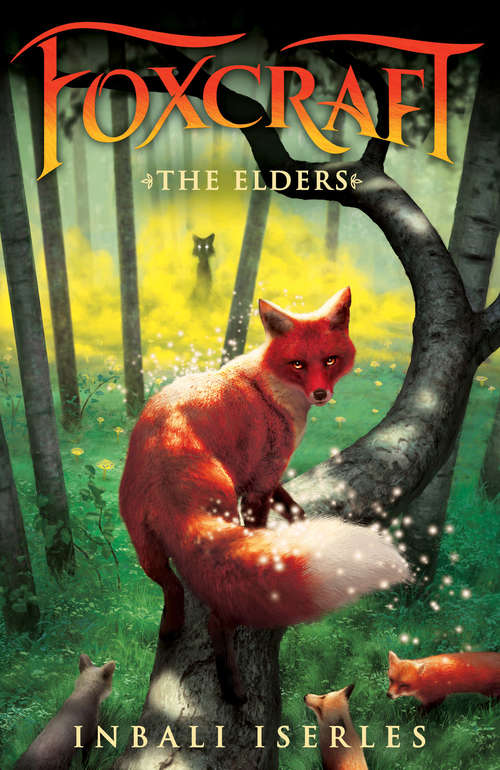 Book cover of The Elders (Foxcraft, Book #2)