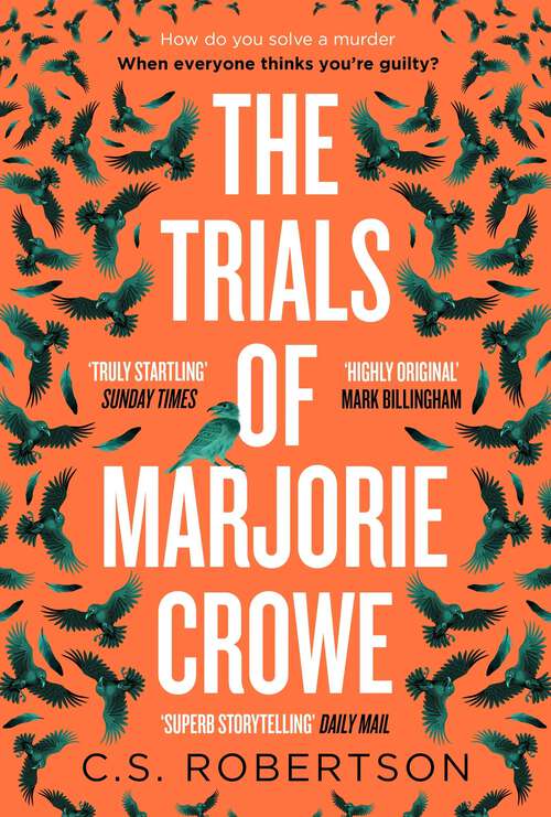 Book cover of The Trials of Marjorie Crowe: a Scottish-set gripping crime thriller about witchcraft, longlisted for the CWA Dagger 2025