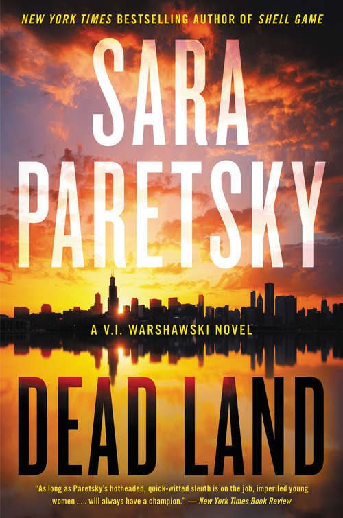Dead Land (V.I. Warshawski Novels)