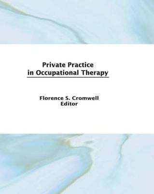 Book cover of Private Practice in Occupational Therapy