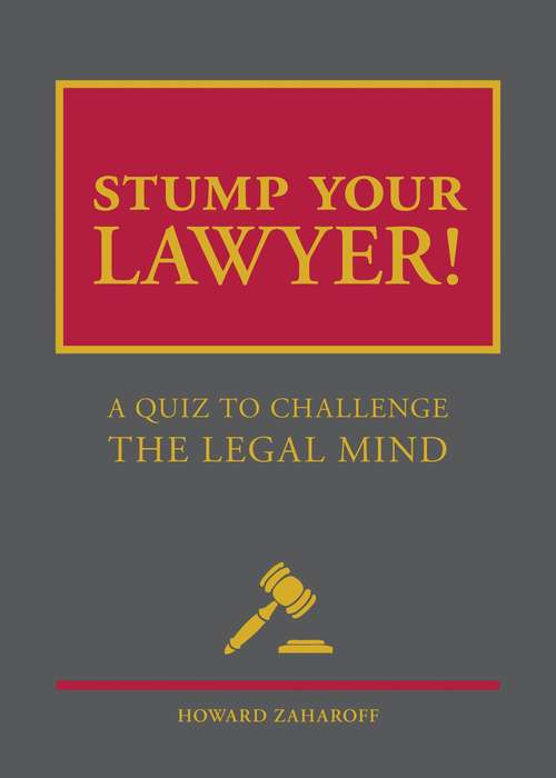 Book cover of Stump Your Lawyer