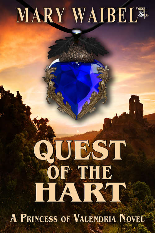 Book cover of Quest of the Hart: A Princess of Valendria Novel