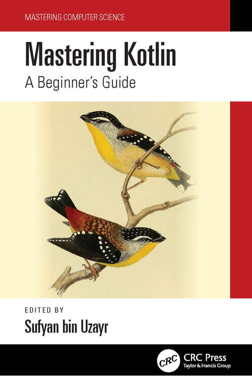 Book cover of Mastering Kotlin: A Beginner's Guide (Mastering Computer Science)