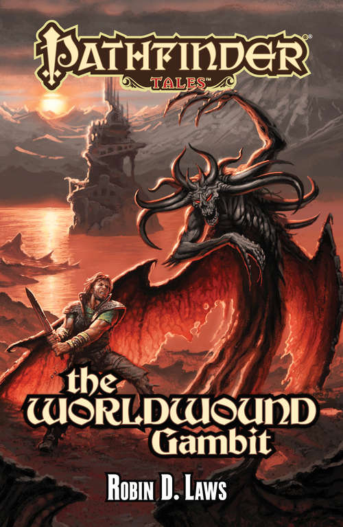 Book cover of Pathfinder Tales: The Worldwound Gambit