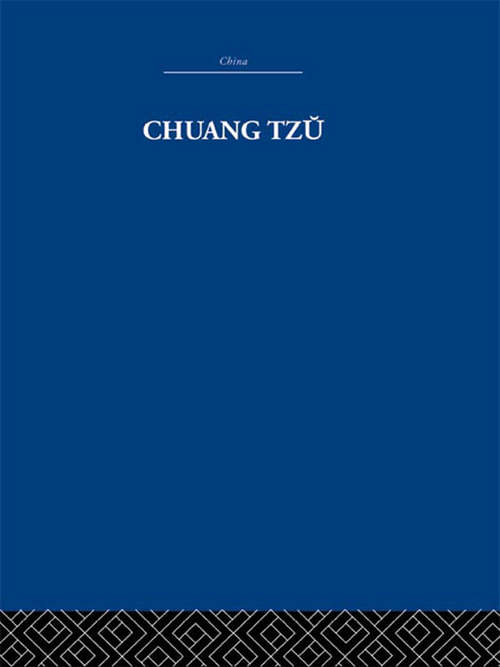 Chuang Tzu: Mystic, Moralist, And Social Reformer (classic Reprint)