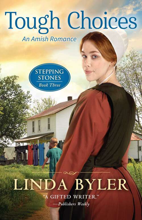 Book cover of Tough Choices: An Amish Romance (Stepping Stones)