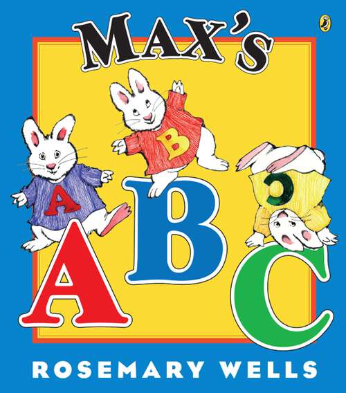 Book cover of Max's ABC (Max and Ruby)