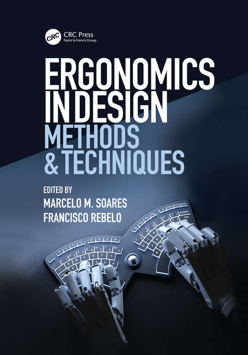 Ergonomics in Design: Methods and Techniques (Human Factors and Ergonomics)