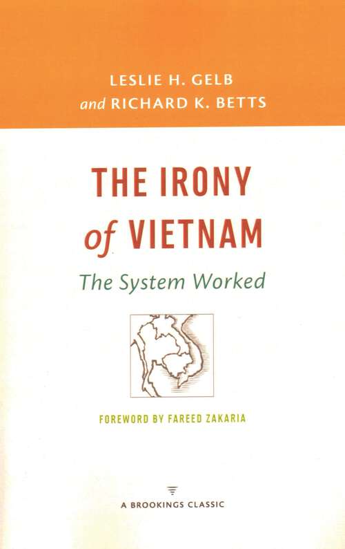 Book cover of The Irony of Vietnam: The System Worked