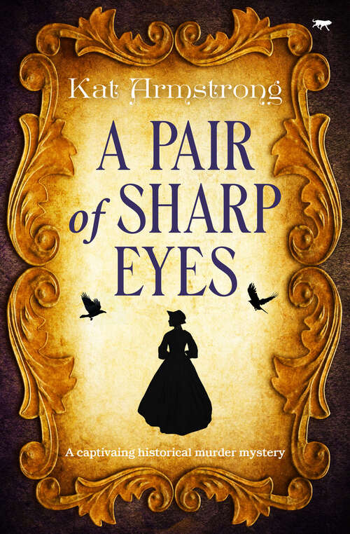 Book cover of A Pair of Sharp Eyes: A captivating historical murder mystery