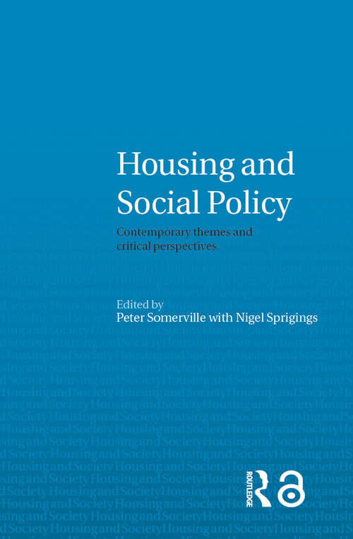 Book cover of Housing and Social Policy: Contemporary Themes and Critical Perspectives (Housing and Society Series)