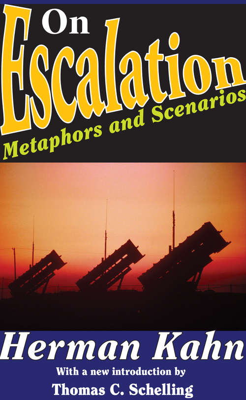 Book cover of On Escalation: Metaphors and Scenarios