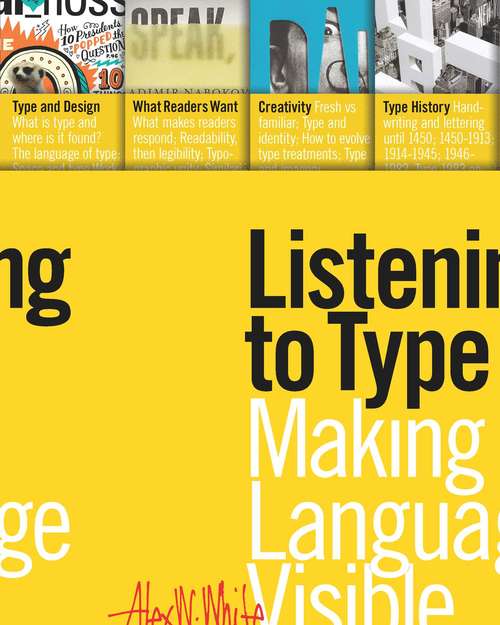 Book cover of Listening to Type: Making Language Visible