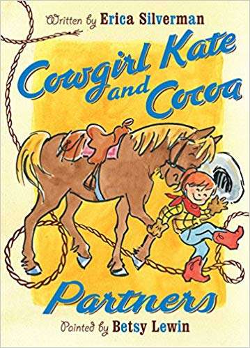 Book cover of Cowgirl Kate and Cocoa: Partners (Fountas & Pinnell LLI Blue: Level J)