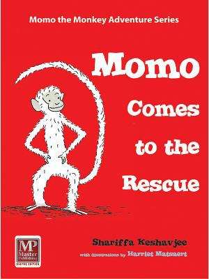 Book cover of Momo the Monkey Adventure Series: Momo Comes to the Rescue