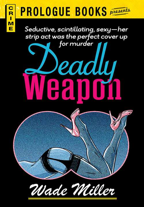 Book cover of Deadly Weapon