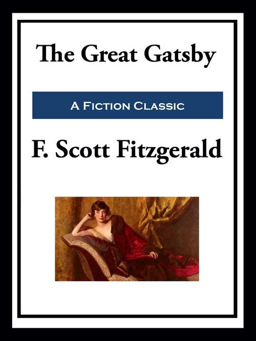 Book cover of The Great Gatsby: The Graphic Novel