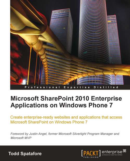 Book cover of Microsoft SharePoint 2010 Enterprise Applications on Windows Phone 7