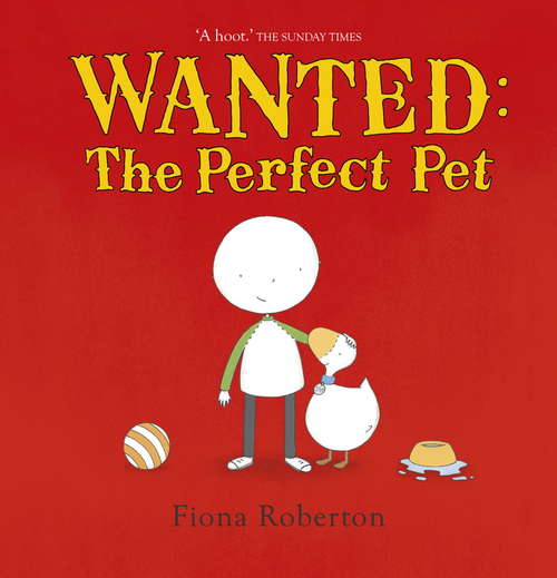 Book cover of Wanted: The Perfect Pet