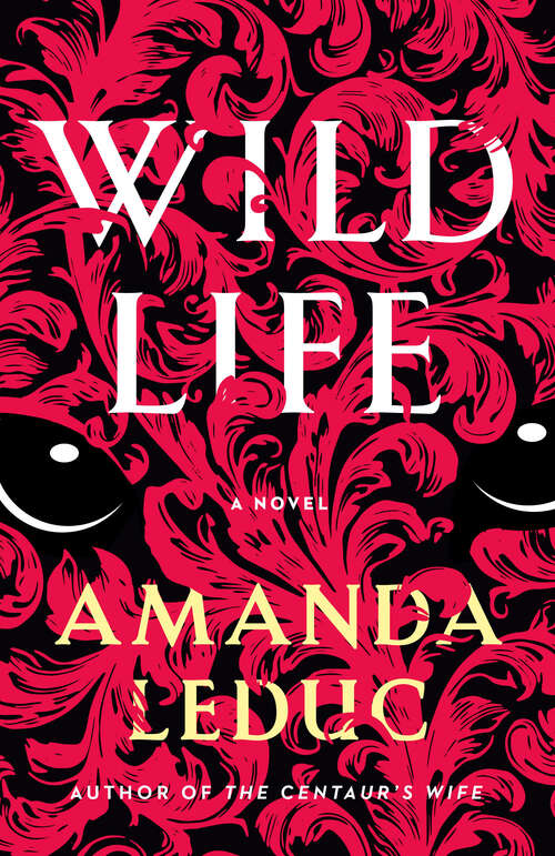 Book cover of Wild Life