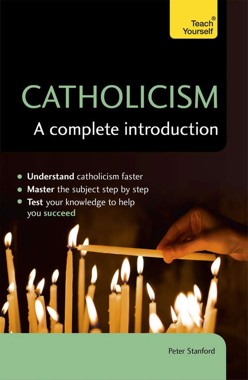 Book cover of Catholicism: A Complete Introduction
