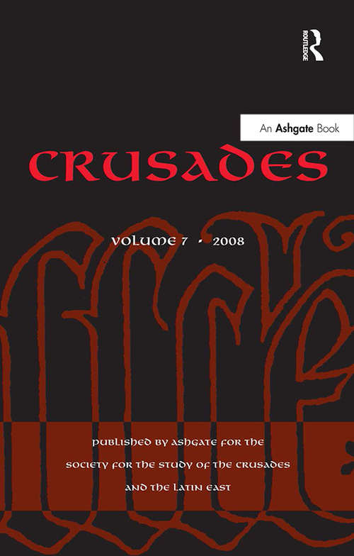 Crusades: Volume 7 (Crusades)