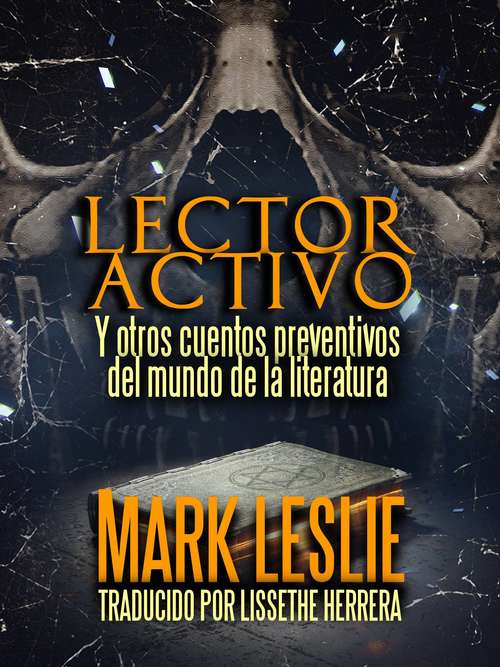 Book cover of Lector Activo: Y otros cuentos preventivos del mundo de la literatura