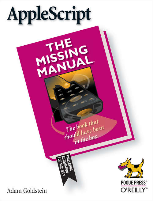 Book cover of AppleScript: The Missing Manual