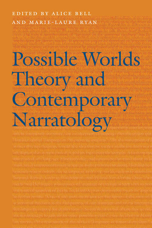 Possible Worlds Theory and Contemporary Narratology (Frontiers of Narrative)