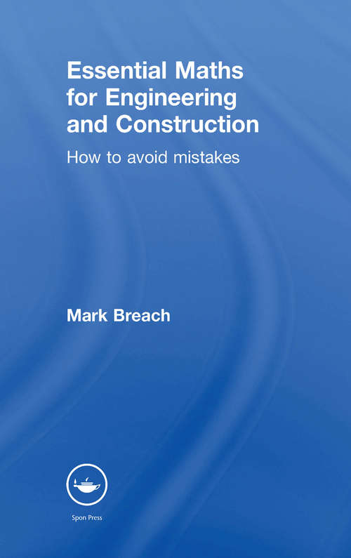 Essential Maths for Engineering and Construction: How to Avoid Mistakes