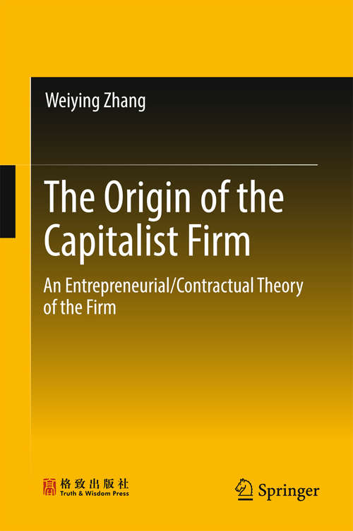 Book cover of The Origin of the Capitalist Firm