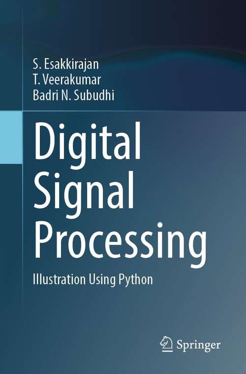Book cover of Digital Signal Processing: Illustration Using Python (1st ed. 2024)