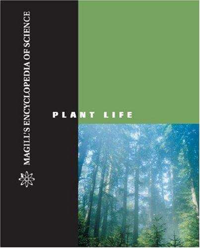 Book cover of Magill's Encycopedia of Science: Plant Life Volume 1