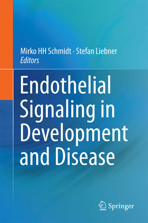 Book cover of Endothelial Signaling in Development and Disease