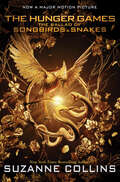 Book cover of The Ballad of Songbirds and Snakes (Hunger Games)