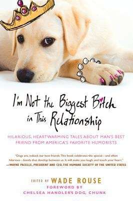 Book cover of I'm Not the Biggest Bitch in This Relationship