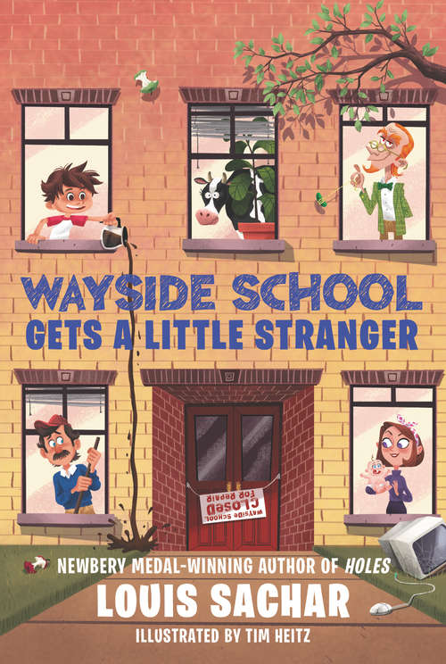 Book cover of Wayside School Gets a Little Stranger: Sideways Stories From Wayside School , Wayside School Is Falling Down, Wayside School Gets A Little Stranger (Wayside School)