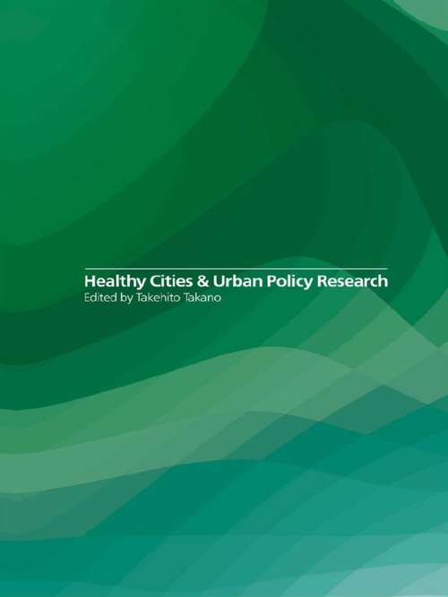 Book cover of Healthy Cities and Urban Policy Research