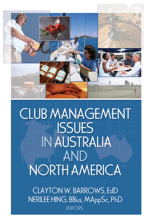 Club Management Issues in Australia and North America