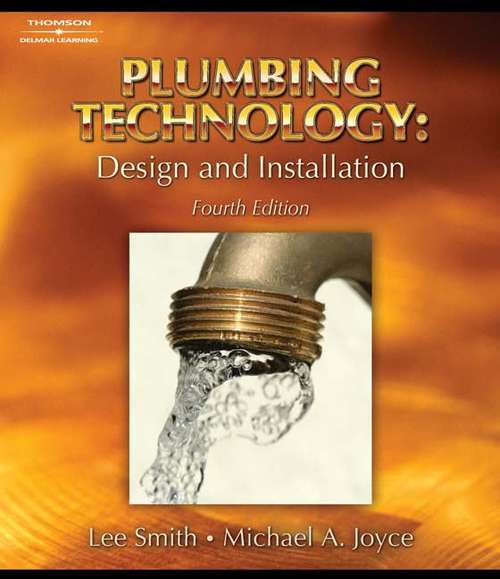 Book cover of Plumbing Technology: Design and Installation