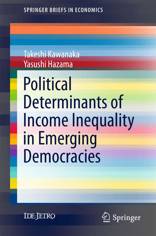 Book cover of Political Determinants of Income Inequality in Emerging Democracies