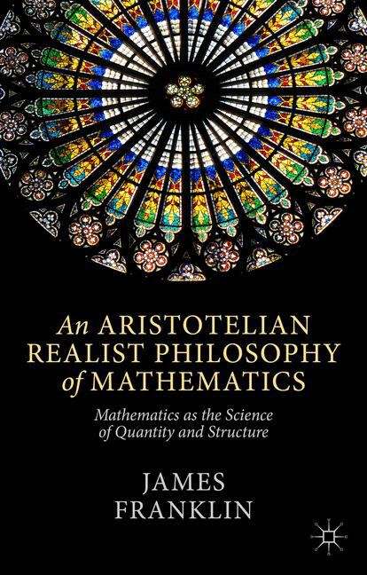 Book cover of An Aristotelian Realist Philosophy of Mathematics