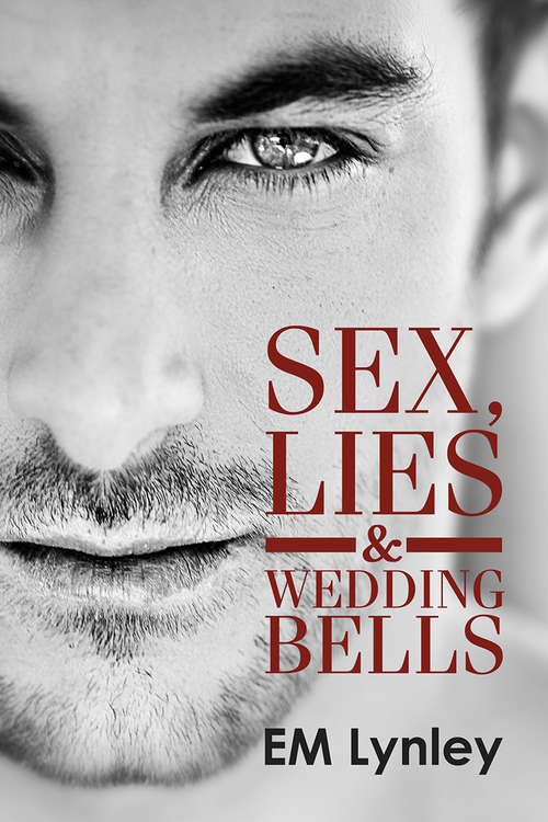 Book cover of Sex, Lies & Wedding Bells