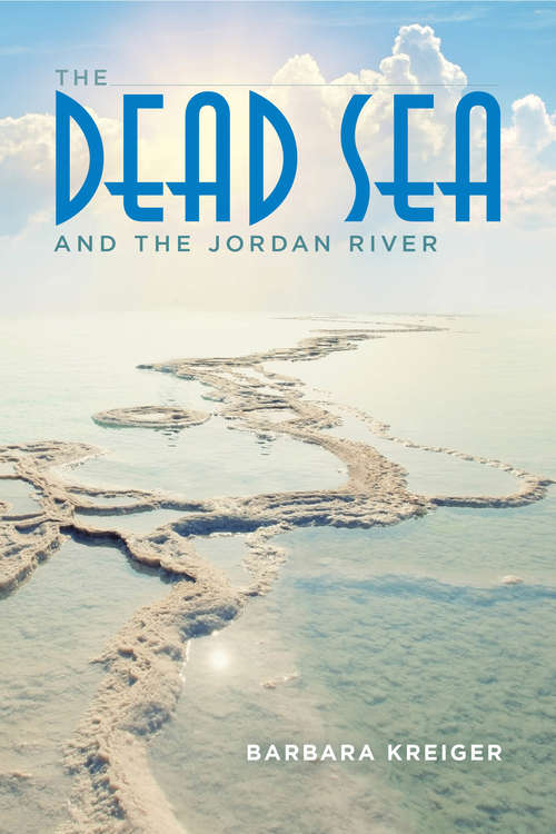 Book cover of The Dead Sea and the Jordan River