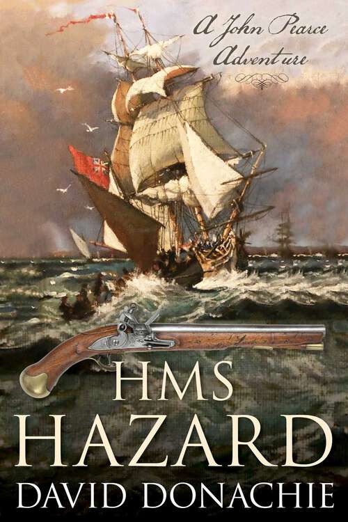 Book cover of HMS Hazard: A John Pearce Adventure (John Pearce)