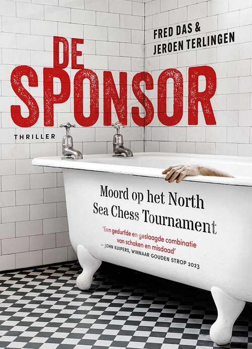 Book cover of De Sponsor: Moord op het North Sea Chess Tournament