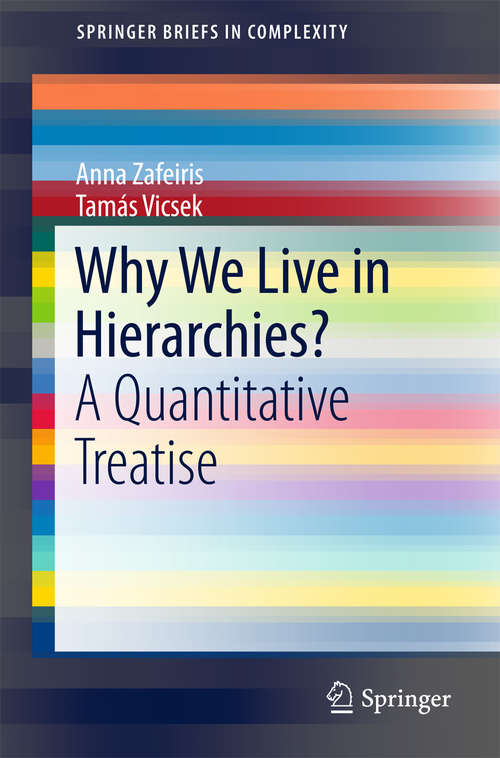 Book cover of Why We Live in Hierarchies?